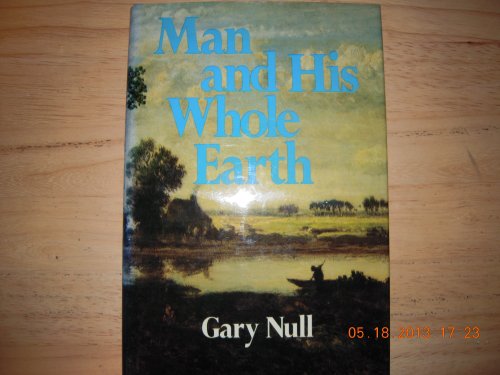 Man and his Whole Earth