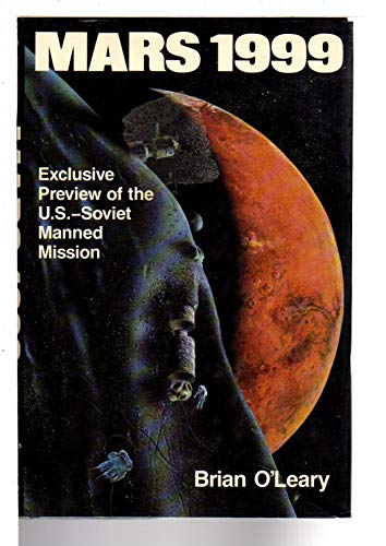 Beispielbild fr Mars 1999: Exclusive Preview of the U.S.-Soviet Manned Mission zum Verkauf von HPB Inc.