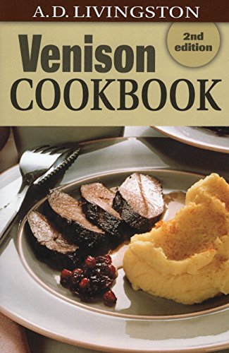 Beispielbild fr Venison Cookbook: 2nd Edition zum Verkauf von Books From California