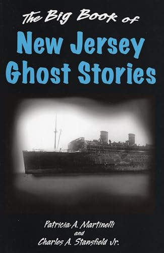 Stock image for The Big Book of New Jersey Ghost Stories (Big Book of Ghost Stories) for sale by Michael Lyons