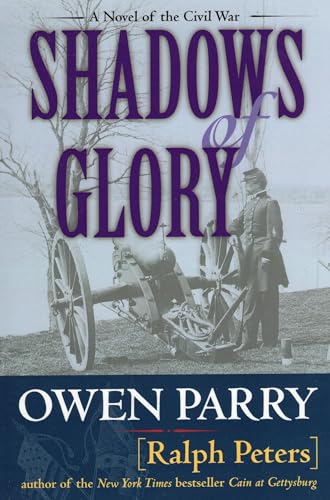 Beispielbild fr Shadows of Glory zum Verkauf von Better World Books