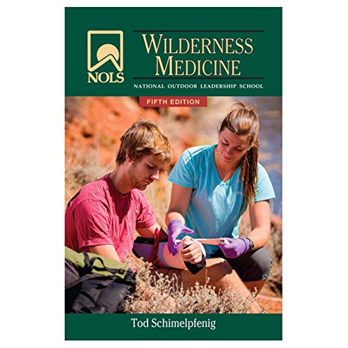 Imagen de archivo de NOLS Wilderness Medicine: 5th Edition (NOLS Library) a la venta por SecondSale