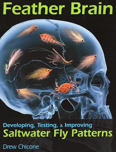 9780811711968: Feather Brain: Developing, Testing, and Improving Saltwater Fly Patterns