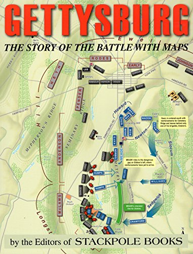 9780811712187: Gettysburg: The Story of the Battle with Maps