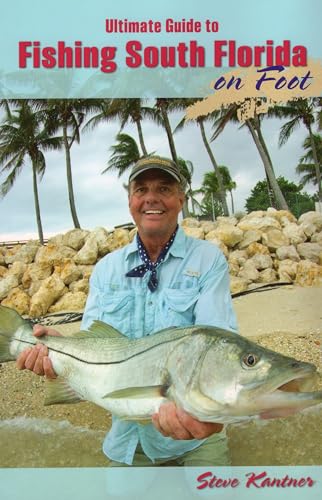 9780811712538: Ultimate Guide to Fishing South Florida on Foot
