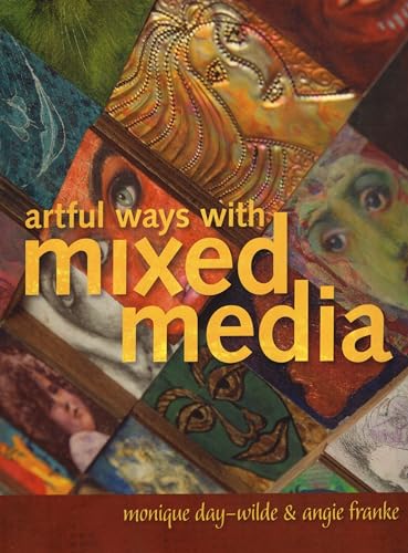 Stock image for Artful Ways with Mixed Media for sale by HPB-Emerald