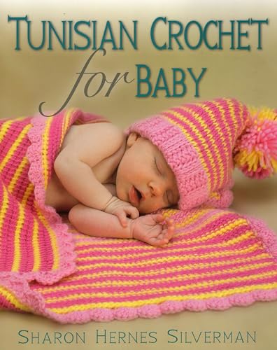 Beispielbild fr Tunisian Crochet for Baby zum Verkauf von Blackwell's