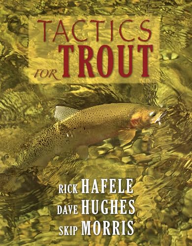 Stock image for Tactics for Trout for sale by SecondSale