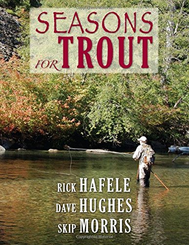 Beispielbild fr Seasons for Trout zum Verkauf von Idaho Youth Ranch Books