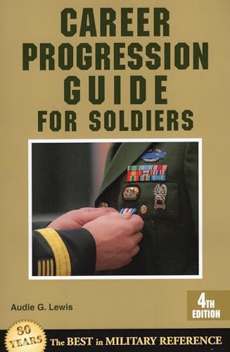 Beispielbild fr Career Progression Guide for Soldiers zum Verkauf von ThriftBooks-Atlanta