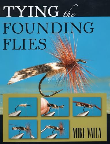 Tying the Founding Flies [Book]