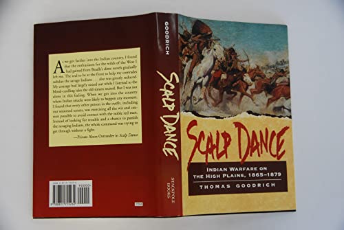 Beispielbild fr Scalp Dance: Indian Warfare on the High Plains, 1865-1879 zum Verkauf von WorldofBooks