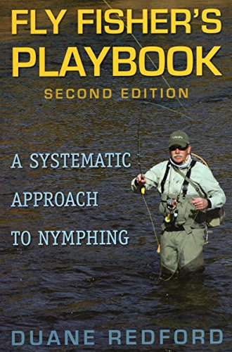 Imagen de archivo de Fly Fisher's Playbook: A Systematic Approach to Nymphing a la venta por Books Unplugged