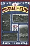 9780811716314: In Hospital and Camp: The Civil War Through the Eyes of its Doctors and Nurses