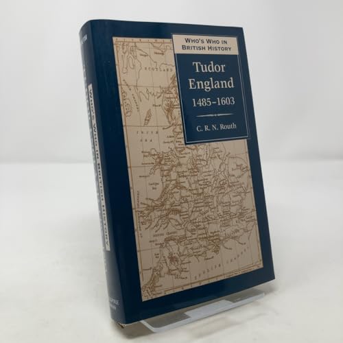 Who's Who in Tudor England: 1485-1603 (Who's Who in British Who's Who in Tudor England: 1485-1603 (Who's Who in British