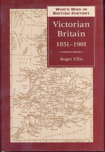 Stock image for Who's Who in Victorian Britain: 1851-1901 (Who's Who in British History, 2) for sale by Open Books