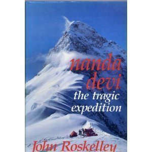 Beispielbild fr Nanda Devi : The Tragic Expedition zum Verkauf von Better World Books: West