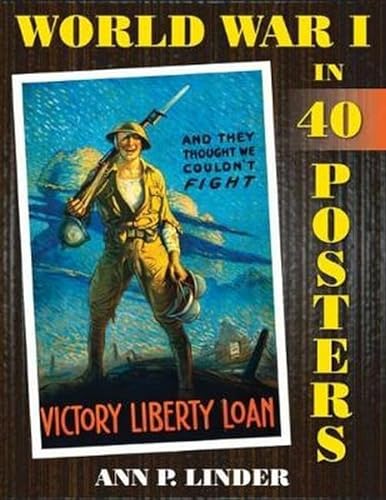 Stock image for World War I in 40 Posters for sale by Bookmans
