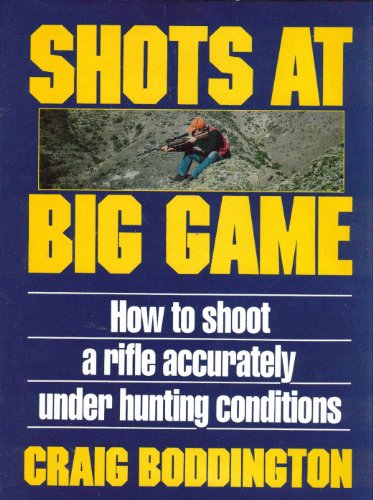 Stock image for Shots at Big Game for sale by HPB-Diamond