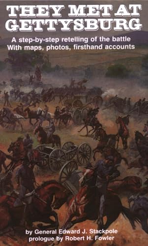 Stock image for They Met at Gettysburg, 40th Anniversary Edition for sale by BookHolders