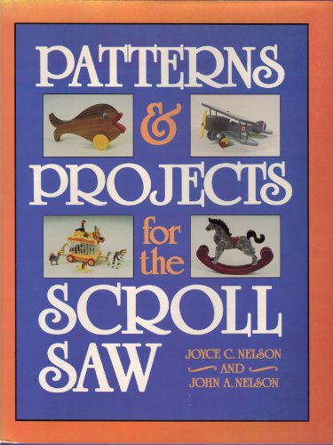 Imagen de archivo de Patterns and Projects for the Scroll Saw a la venta por Better World Books: West