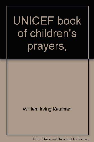 Stock image for UNICEF Book of Children's Prayers for sale by Better World Books