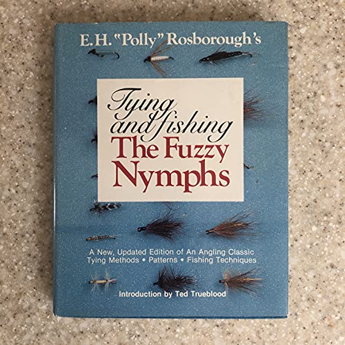 Beispielbild fr Tying and Fishing the Fuzzy Nymphs zum Verkauf von Books Unplugged