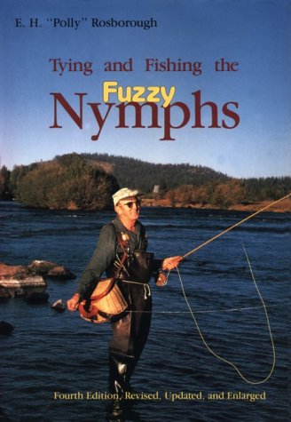 9780811718189: Tying and Fishing: Fuzzy Nymphs