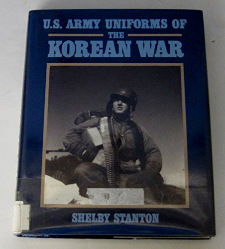 9780811718196: U.S.Army Uniforms of the Korean War