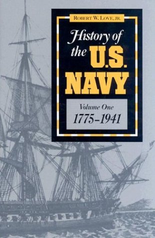 9780811718622: History of the U.S. Navy, 1775-1941: 001
