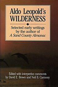 Beispielbild fr Aldo Leopold's Wilderness zum Verkauf von ZBK Books