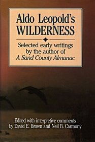 Imagen de archivo de Aldo Leopold's Wilderness a la venta por Dream Books Co.
