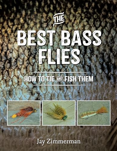 Stock image for The Best Bass Flies: How to Tie and Fish Them for sale by Goodwill of Colorado
