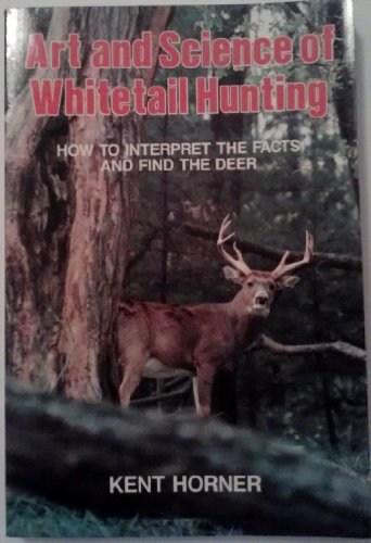 Beispielbild fr Art & Science Whitetail Hunting zum Verkauf von Wonder Book