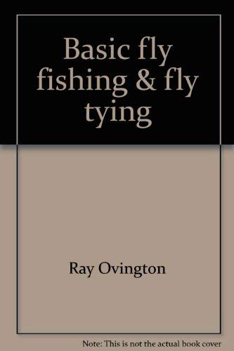 Stock image for Basic fly fishing & fly tying for sale by Isle of Books