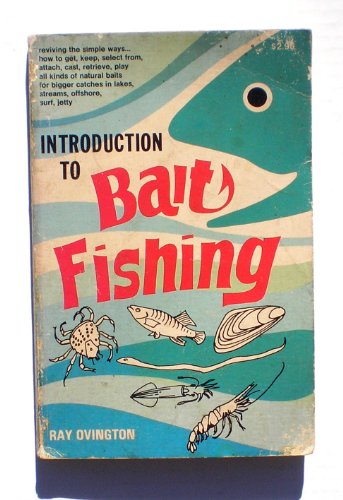 Stock image for Introduction to Bait Fishing for sale by ThriftBooks-Atlanta
