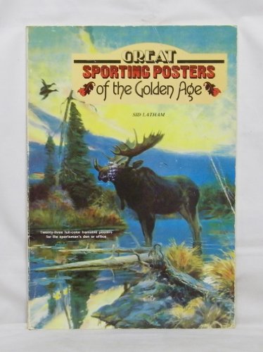 Stock image for Great Sporting Posters of the Golden Age for sale by Byrd Books