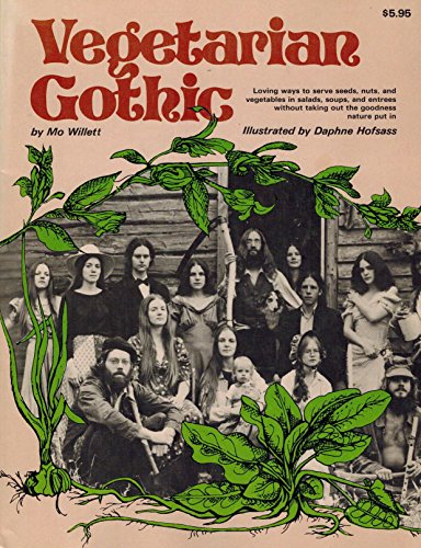 9780811721196: Vegetarian gothic [Paperback] by Willett, Mo