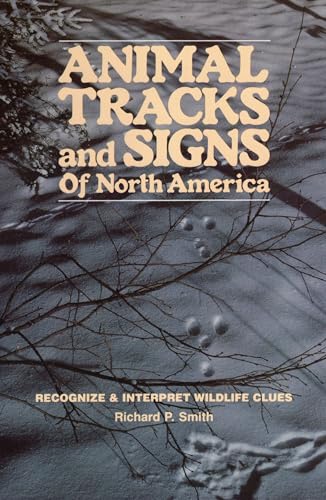 Stock image for Animal Tracks and Signs of North America for sale by Better World Books