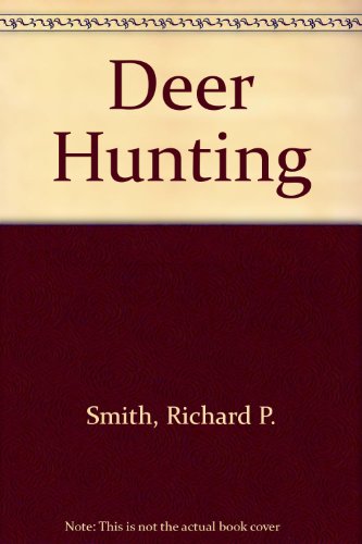 Imagen de archivo de Deer Hunting a la venta por Wonder Book