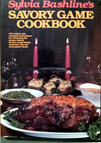 9780811721516: Sylvia Bashline's Savory game cookbook [Taschenbuch] by