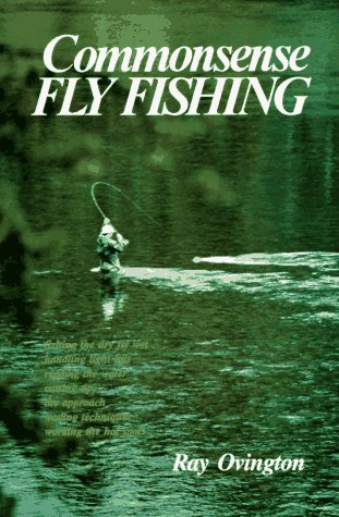 Beispielbild fr Commonsense Fly Fishing zum Verkauf von Wonder Book