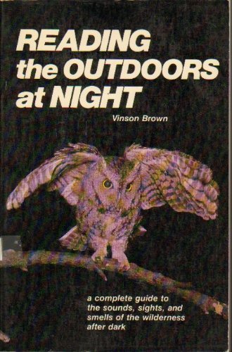 

Reading The Outdoors At Night