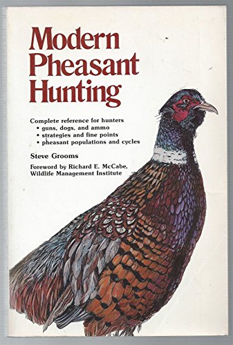 Stock image for Modern Pheasant Hunting for sale by ThriftBooks-Atlanta