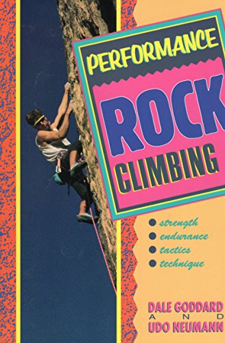 Beispielbild fr Performance Rock Climbing zum Verkauf von Wonder Book
