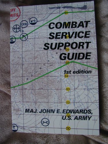 Imagen de archivo de Combat Service Support Guide a la venta por Better World Books