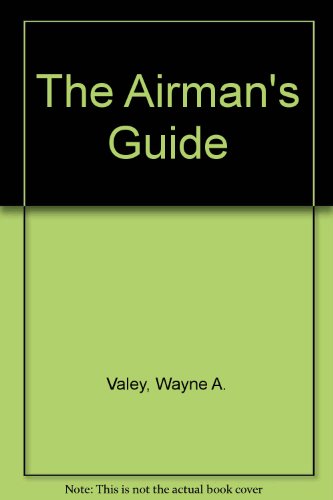Airman's Guide: 1st Edtion