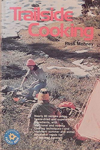 Imagen de archivo de Trailside cooking a la venta por HPB-Emerald