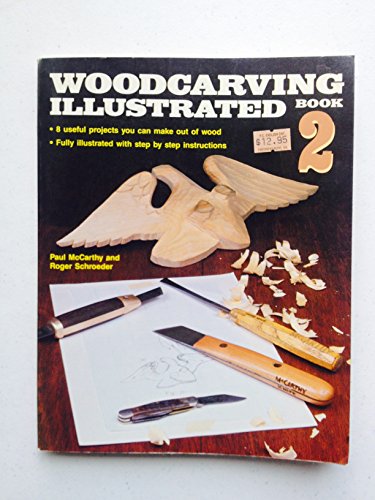 9780811722858: Woodcarving Illustrated, Book 2: 8 Useful Projects You Can Make Out of Wood: Bk. 2