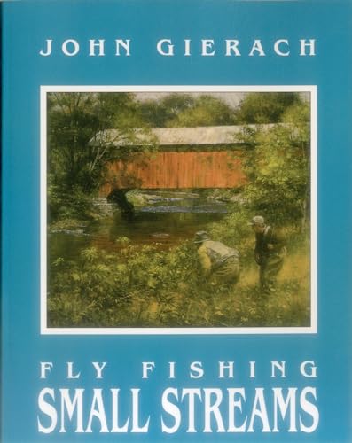 9780811722902: Fly Fishing Small Streams